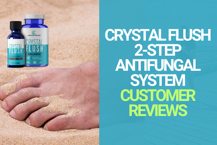 Crystal Flush 2-Step Antifungal System Customer Reviews - NEWS